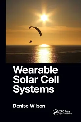 Viselhető napelemes rendszerek - Wearable Solar Cell Systems