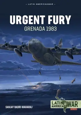 Sürgős düh: Grenada 1983 - Urgent Fury: Grenada 1983