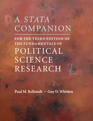 A Stata Companion for the Fundamentals of Political Science Research harmadik kiadásához - A Stata Companion for the Third Edition of the Fundamentals of Political Science Research