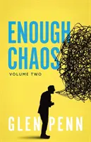 Elég káosz: Volume 2 - Enough Chaos: Volume 2