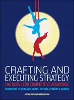 Stratégia kidolgozása és végrehajtása - Crafting and Executing Strategy