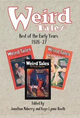 Podivné příběhy: Nejlepší z prvních let 1926-27 - Weird Tales: Best of the Early Years 1926-27