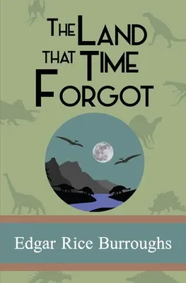 A föld, amit az idő elfelejtett - The Land that Time Forgot