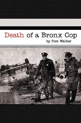 Egy bronxi zsaru halála - Death of a Bronx Cop