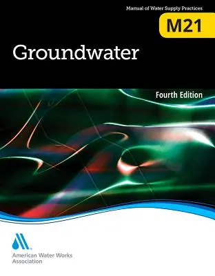 M21 Felszín alatti víz, negyedik kiadás - M21 Groundwater, Fourth Edition