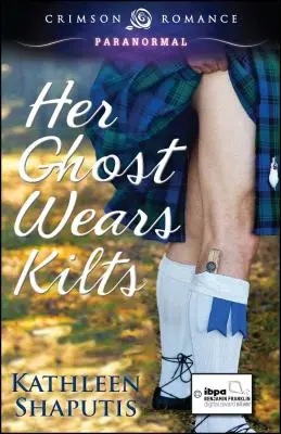 A szelleme skót szoknyát visel - Her Ghost Wears Kilts