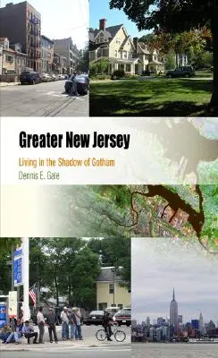 Greater New Jersey: Élet Gotham árnyékában - Greater New Jersey: Living in the Shadow of Gotham