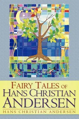 Hans Christian Andersen meséi - Fairy Tales of Hans Christian Andersen