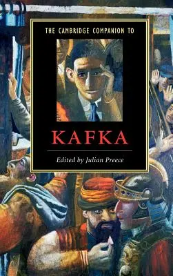 The Cambridge Companion to Kafka