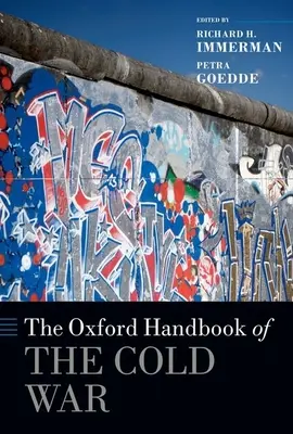 A hidegháború oxfordi kézikönyve - The Oxford Handbook of the Cold War