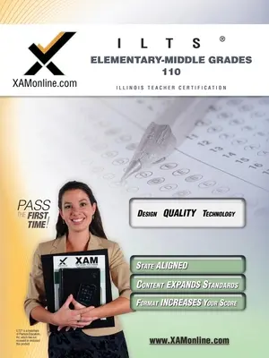 Ilts Elementary-Middle Grades 110 tanári minősítő teszt előkészítő tanulmányi útmutató - Ilts Elementary-Middle Grades 110 Teacher Certification Test Prep Study Guide