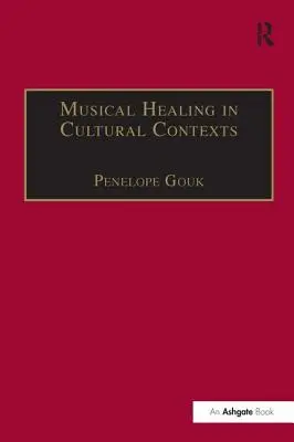 Zenei gyógyítás kulturális kontextusokban - Musical Healing in Cultural Contexts