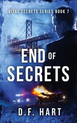 A titkok vége: Vital Secrets, hetedik könyv - End of Secrets: Vital Secrets, Book Seven