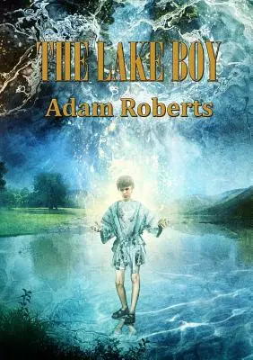 A tóparti fiú - The Lake Boy