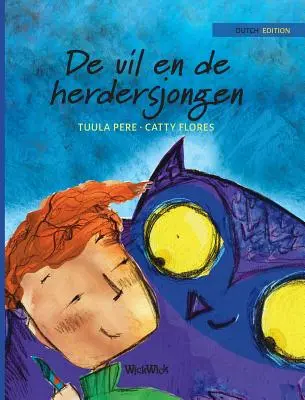 De uil en de herdersjongen: A bagoly és a pásztorfiú holland kiadása„”” - De uil en de herdersjongen: Dutch Edition of The Owl and the Shepherd Boy