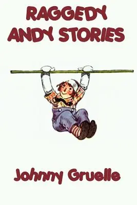 Raggedy Andy történetek - Raggedy Andy Stories