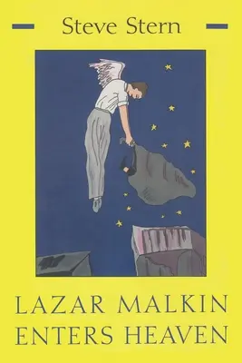 Lazar Malkin belép a mennyországba - Lazar Malkin Enters Heaven