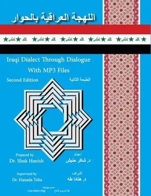 Az iraki dialektus a dialóguson keresztül Második kiadás - Iraqi Dialect Through Dialogue Second Edition