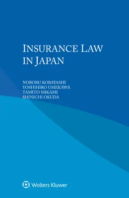 A biztosítási jog Japánban - Insurance Law in Japan