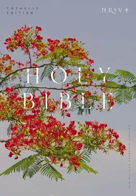 NRSV Katolikus kiadású Biblia, Royal Poinciana Paperback (Global Cover Series): Szent Biblia - NRSV Catholic Edition Bible, Royal Poinciana Paperback (Global Cover Series): Holy Bible