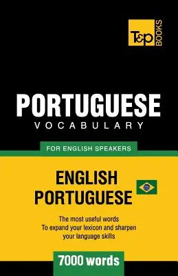 Portugál szókincs angolul beszélőknek - angol-portugál - 7000 szó: Brazil portugál - Portuguese vocabulary for English speakers - English-Portuguese - 7000 words: Brazilian Portuguese