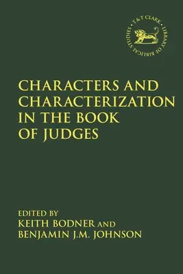 Karakterek és jellemzés a bírák könyvében - Characters and Characterization in the Book of Judges