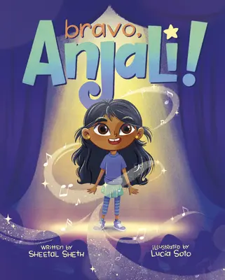 Bravó, Anjali! - Bravo, Anjali!