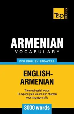 Örmény szókincs angolul beszélőknek - 3000 szó - Armenian vocabulary for English speakers - 3000 words