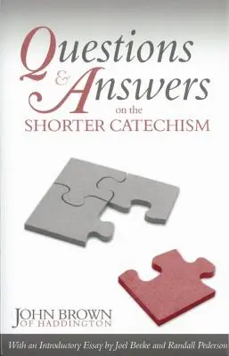 Kérdések és válaszok a Rövid katekizmusról - Questions & Answers on the Shorter Catechism