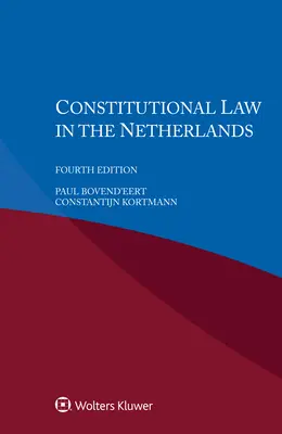 Alkotmányjog Hollandiában - Constitutional Law in the Netherlands