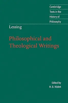 Lessing: Lessing: Filozófiai és teológiai írások - Lessing: Philosophical and Theological Writings