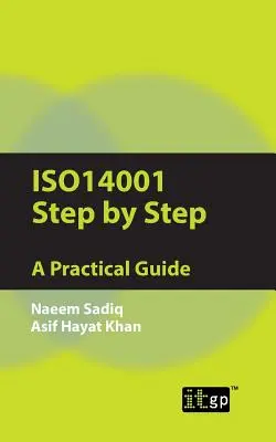 ISO14001 lépésről lépésre: Gyakorlati útmutató - ISO14001 Step by Step: A Practical Guide