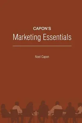 Capon marketing alapismeretek - Capon's Marketing Essentials