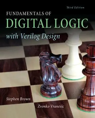 A digitális logika alapjai Verilog tervezéssel - Fundamentals of Digital Logic with Verilog Design