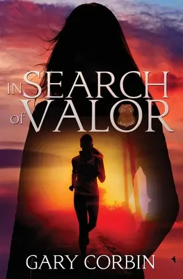 A vitéz keresése: Egy Valorie Dawes-novella - In Search of Valor: A Valorie Dawes novella