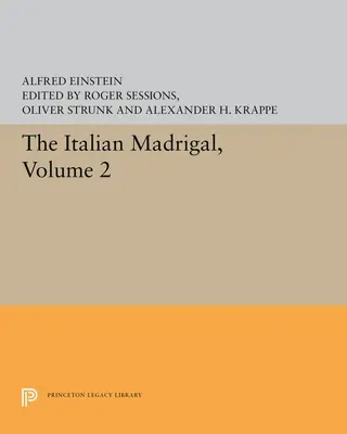 Az olasz madrigál: II. kötet - The Italian Madrigal: Volume II