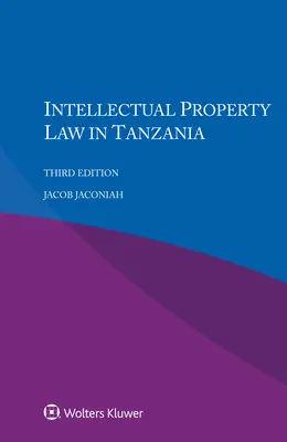 Szellemi tulajdonjog Tanzániában - Intellectual Property Law in Tanzania