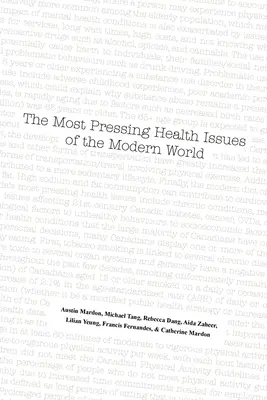 A modern világ legégetőbb egészségügyi problémái - The Most Pressing Health Issues of the Modern World