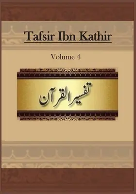 Tafsir Ibn Kathir: kötet - Tafsir Ibn Kathir: Volume 4