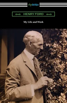 Életem és munkám - My Life and Work