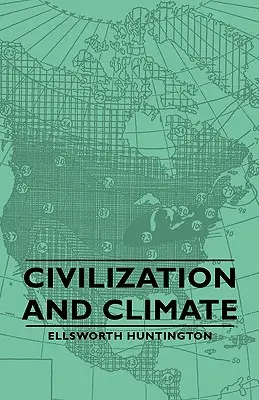 Civilizáció és éghajlat - Civilization and Climate