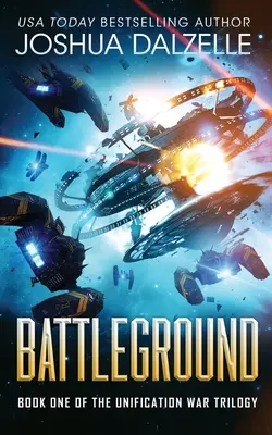 Battleground (Unification War Trilogy, 1. könyv) - Battleground (Unification War Trilogy, Book 1)