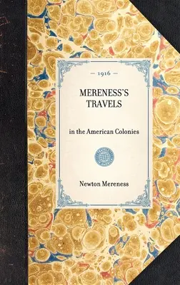 Mereness utazásai - Mereness's Travels