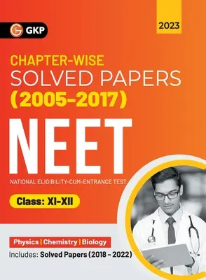 Neet 2023: XI-XII. osztály - Fejezetenként megoldott dolgozatok 2005-2017 (Tartalmazza a 2018 - 22 megoldott feladatokat ) (G K Publications (P) Ltd) - Neet 2023: Class XI-XII - Chapter-wise Solved Papers 2005-2017 (Includes 2018 - 22 Solved Papers ) (G K Publications (P) Ltd)