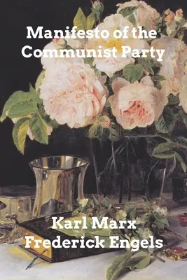 A Kommunista Párt kiáltványa - Manifesto of the Communist Party