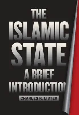 Az Iszlám Állam: Rövid bevezetés - The Islamic State: A Brief Introduction