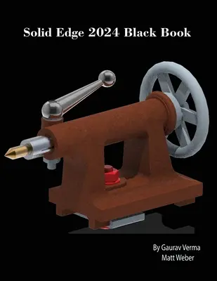 Solid Edge 2024 fekete könyv - Solid Edge 2024 Black Book