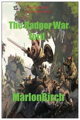 A Borz hadúr - The Badger War Lord