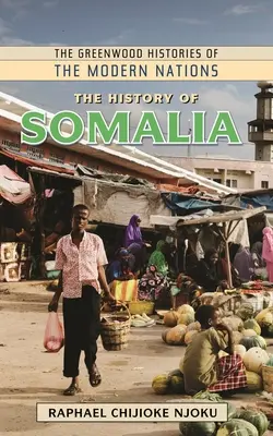 Szomália története - The History of Somalia