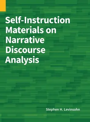 Önképző anyagok a narratív diskurzuselemzésről - Self-Instruction Materials on Narrative Discourse Analysis